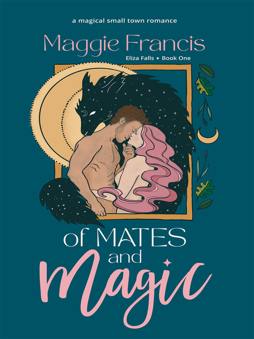 Cover image for Of Mates & Magic